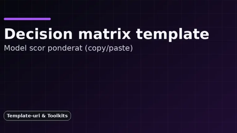 Decision matrix template – model scor ponderat