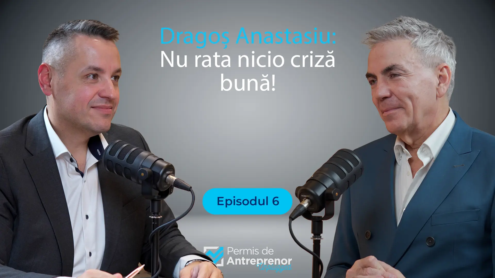 Dragos Anastasiu in Podcast Unplugged Permis de Antreprenor - Nu rata nicio criza buna